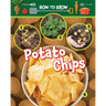 How to Grow Potato Chips