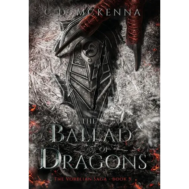 The Ballad of Dragons: The Vorelian Saga