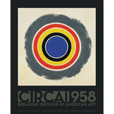 Circa 1958: Breaking Ground in American Art