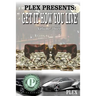 Get It How You Live 3: The Gift and The Curse