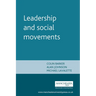 Leadership and Social Movements