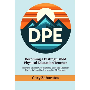 Becoming a Distinguished Physical Education Teacher