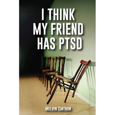 I Think My Friend Has PTSD