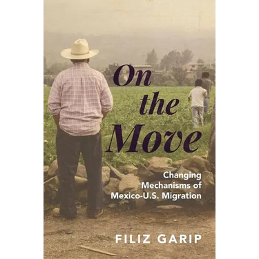 On the Move: Changing Mechanisms of Mexico-U.S. Migration