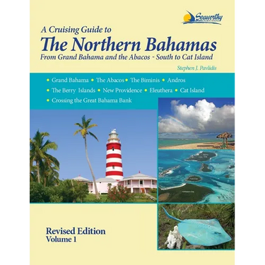 A Cruising Guide To The Northern Bahamas