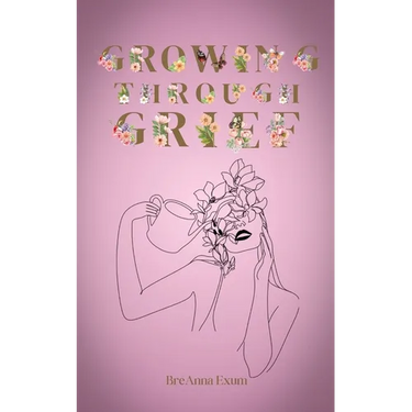 Growing Through Grief