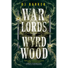 Warlords of Wyrdwood
