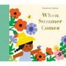 When Summer Comes