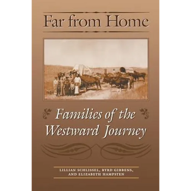Far from Home: Families of the Westward Journey