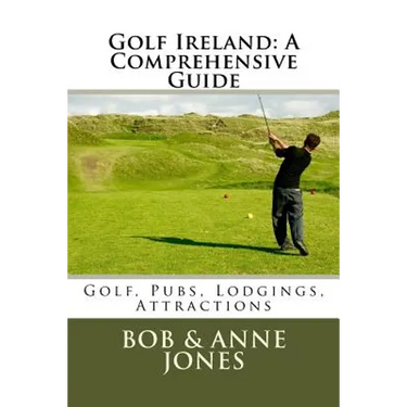 Golf Ireland: A Comprehensive Guide