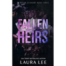 Fallen Heirs - Special Edition: A Dark High School Bully Romance