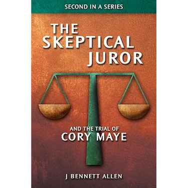 The Skeptical Juror and The Trial of Cory Maye