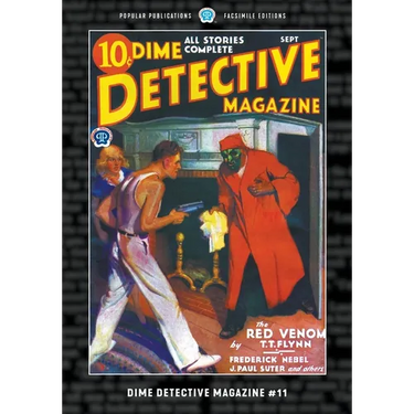 Dime Detective Magazine #11: Facsimile Edition