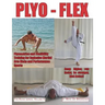 Plyo-Flex: Plyometrics and Flexibility Training for Explosive Martial Arts Kicks and Performance Sports