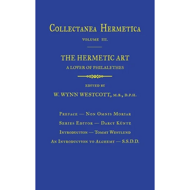 Hermetic Art: Collectanea Hermetica Volume 3