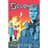 5 Clones