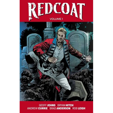Redcoat Volume 1: Einstein & the Immortal