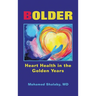Bolder: Heart Health in the Golden Years