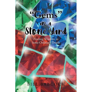 "Gems" in a Stone Yard: Finding Wisdom in Semi-Ordinary People