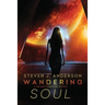 Wandering Soul: A Reunification Novel, Book 2