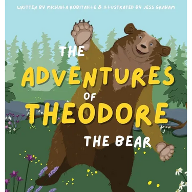 The Adventures of Theodore the Bear