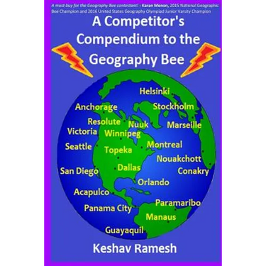 A Competitor's Compendium to the Geography Bee