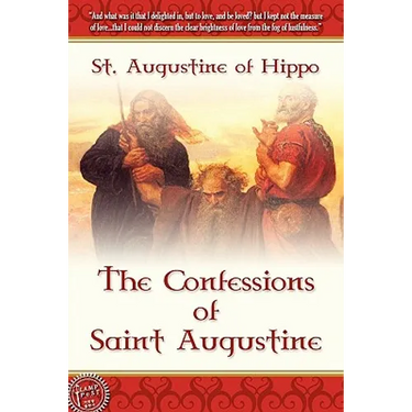 The Confessions of Saint Augustine