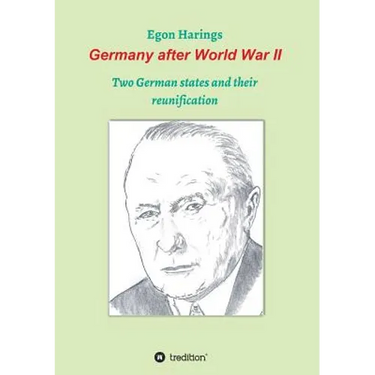 Germany after World War II: Two German states and their reunification
