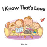 I know that's love