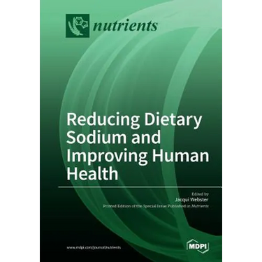 Reducing Dietary Sodium and Improving Human Health