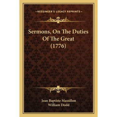 Sermons, On The Duties Of The Great (1776)