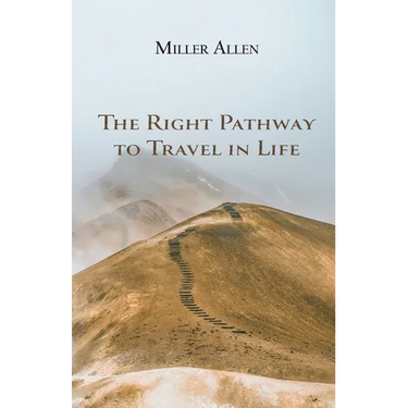 The Right Pathway to Travel in Life