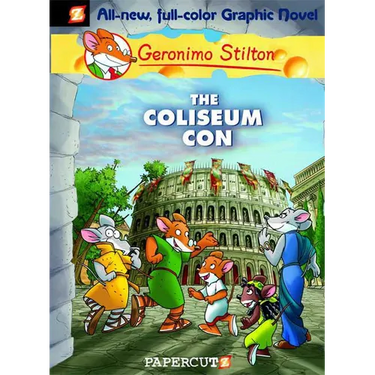 Geronimo Stilton Graphic Novels #3: The Coliseum Con