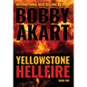 Yellowstone: Hellfire