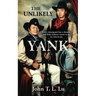 The Unlikely Yank