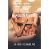 The Business of Evangelism: Revisited