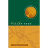 From the Fallen Tree: Frontier Narratives, Environmental Politics, and the Roots of a National Pastoral, 1749-1826