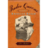 Rodeo Queens: On the Circuit with America's Cowgirls