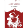 Mary Louise