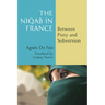 The Niqab in France: Between Piety and Subversion