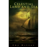 Celestial Land and Sea
