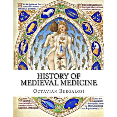 History of Medieval Medicine