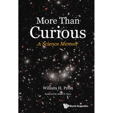 More Than Curious: A Science Memoir