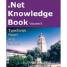 .Net Knowledge Book: TypeScript, React and NodeJs