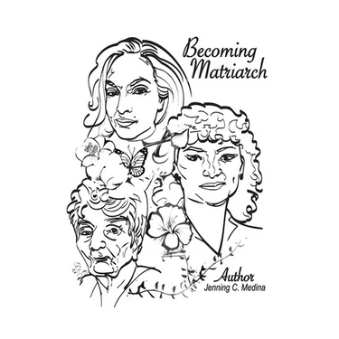 Becoming Matriarch: A Journey of Pain and Promise
