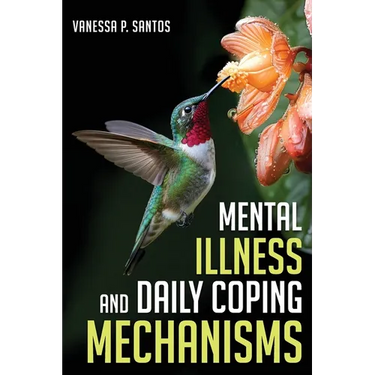 Mental Illness and Daily Coping Mechanisms