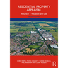 Residential Property Appraisal: Volume 1 - Valuation and Law