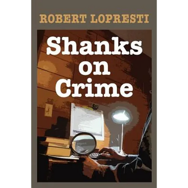 Shanks on Crime