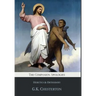 The Companion Apologies: Heretics & Orthodoxy