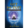 Get In-Tuit: Develop Your Intuition Rapidly